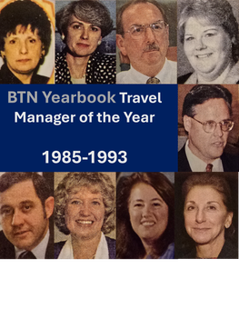 Travel Manager of the Year Awards 1985 to 1993 Travel Manager of the Year Awards 1985 to 1993