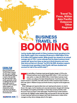 Business Travel Is Booming: Travel To, From, and Within Asia Pacific Outpaces Other Regions
