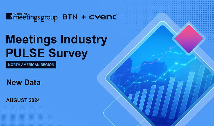 Northstar/Cvent Meetings Industry PULSE Survey Northstar/Cvent Meetings Industry PULSE Survey