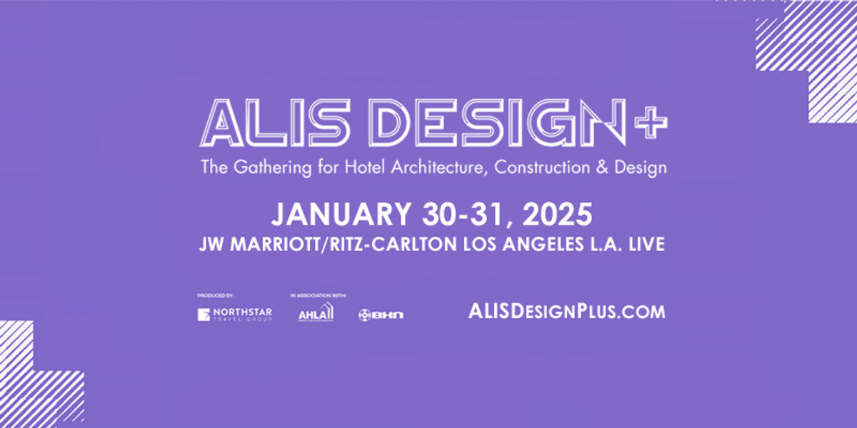 ALIS DESIGN+ announces 2025 dates, location Hotel Investment Today