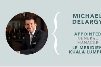 Michael Delargy has been appointed general manager for Le Meridien Kuala Lumpur