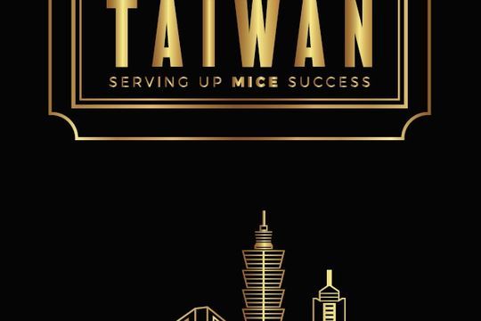 Taiwan: Serving Up MICE Success