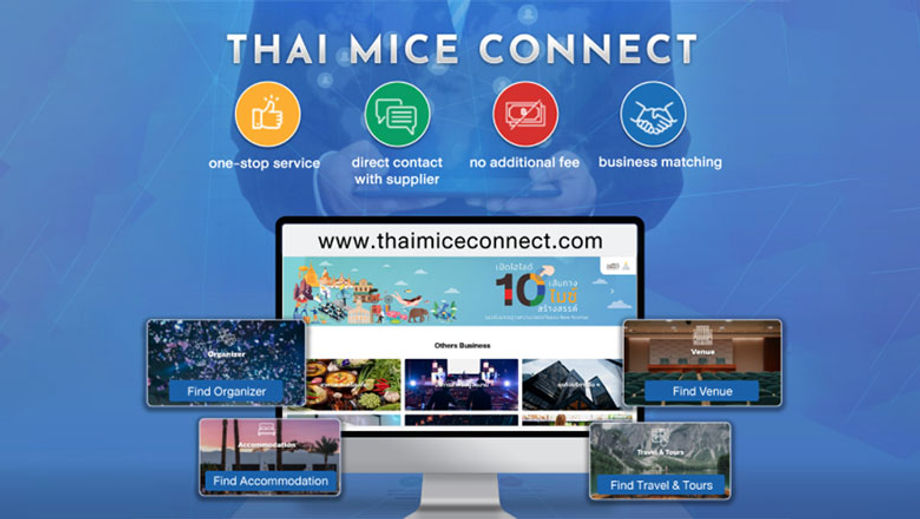 Since 2019, the Thai MICE Connect has attracted more than 10,000 MICE entrepreneurs providing local business event planning details.