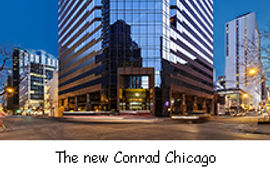 The Conrad Chicago Readies for Its Return to the Windy City