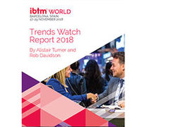 Annual IBTM World Trends Watch Report Reveals a (Mostly) Positive Outlook