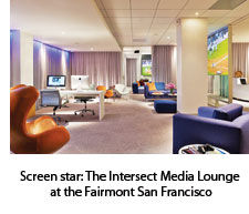 The Intersect Media Lounge at the Fairmont SF