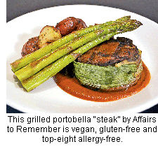 This grilled portobella “steak” by Affairs to Remember is vegan, gluten-free and top-eight allergy-free.