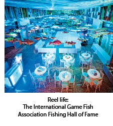 The International Game Fish Association Fishing Hall of Fame