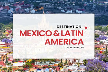Destination Mexico and Latin America