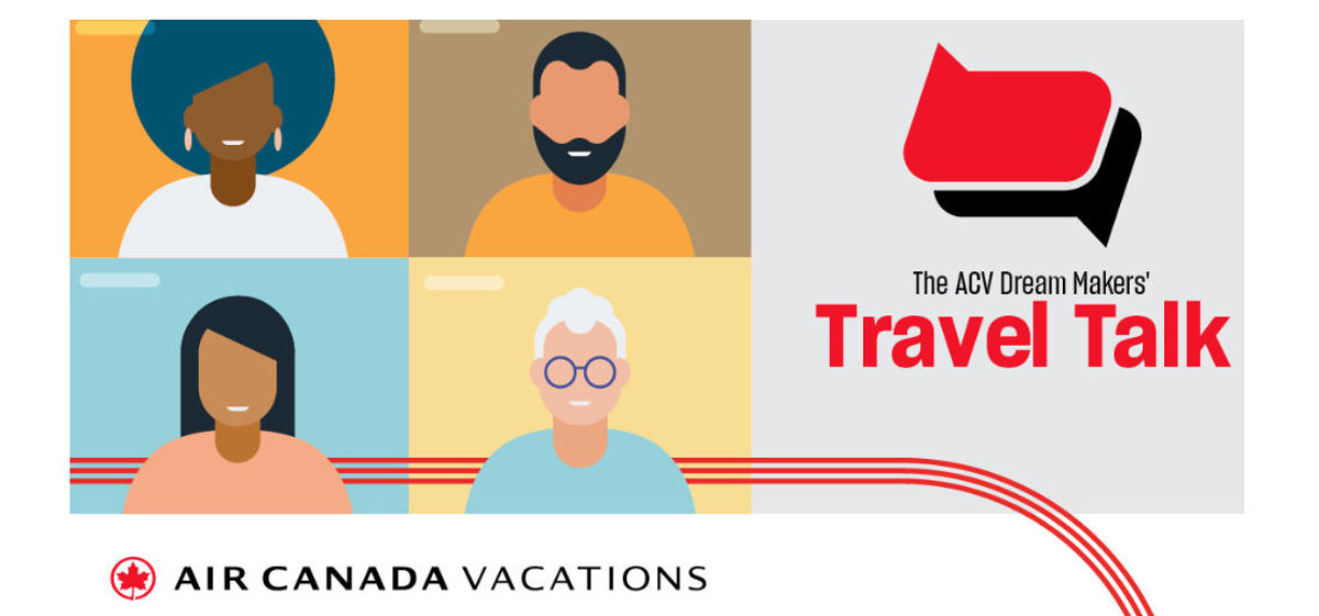 Air Canada Vacations to Launch New Online Series "ACV DreamMakers
