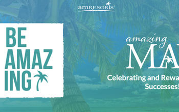 Amazing May AMResorts