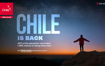 Chile Is Back Campaign, Chile Tourism