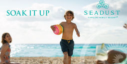 Save up to 20% at Seadust Cancun Family Resort 