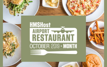 HMSHost's Airport Restaurant Month.