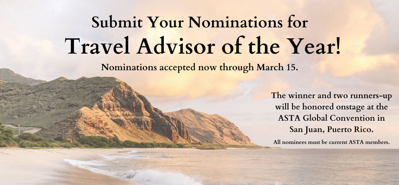 Image: Nominations are open for Travel Advisor of the Year. (photo courtesy of ASTA)