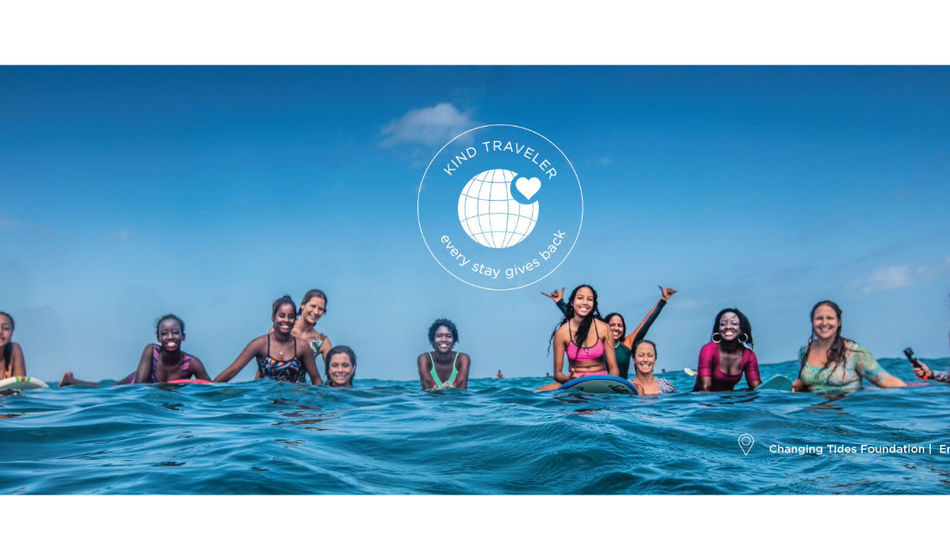 Kind Traveler, responsible travel, Every Stay Gives Back, changing tides foundation