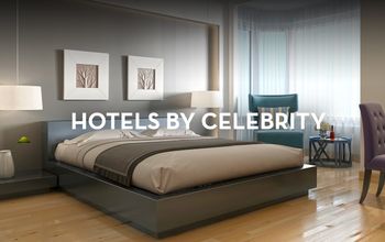 Hotels by Celebrity