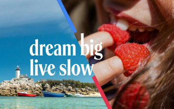 Dream Big/Live Slow Atout France