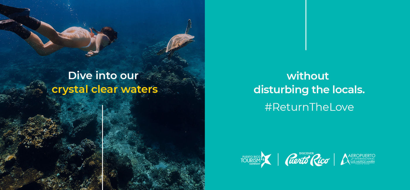 Image: Discover Puerto Rico's "Return the Love" Campaign poster encouraging responsible ocean activities. (photo via Discover Puerto Rico) ((photo via Discover Puerto Rico))