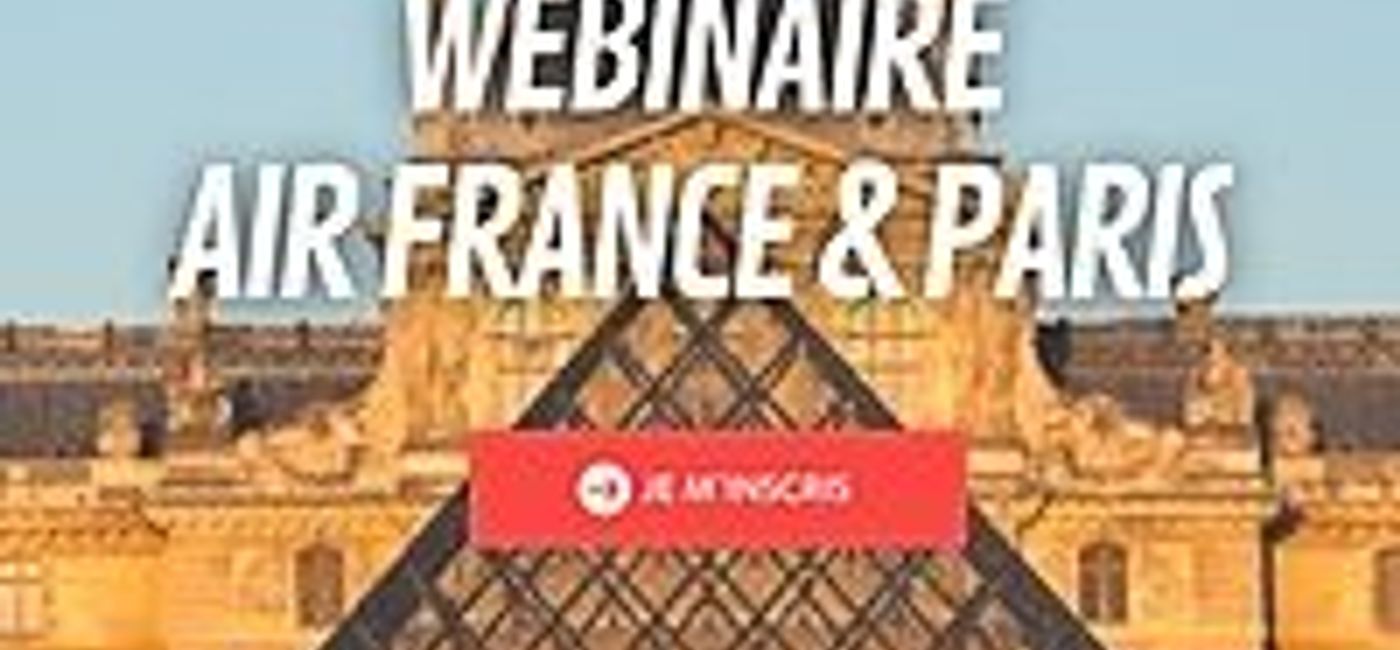 Image: Webinaire Air France & Paris (Webinaire Air France & Paris)