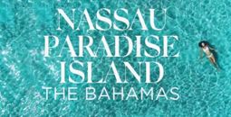 Nassau & Paradise Island: Closer Than You Think