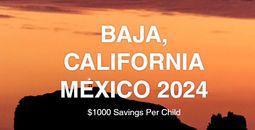 Join Us for a Baja California Adventure