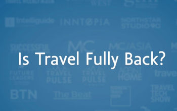 Is Travel Fully Back?