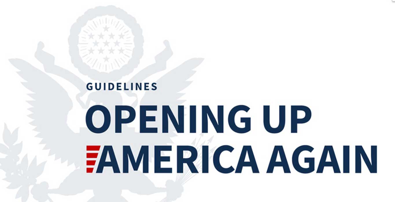 White House Releases 'Opening Up America Again' Guidelines
