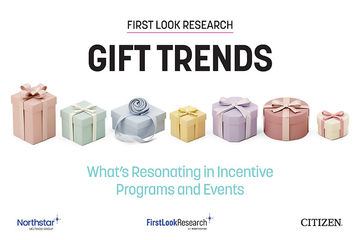 First Look Research: Gift Trends — What's Resonating in Incentive Programs and Events