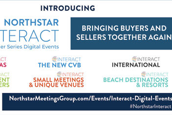 Event Professionals Meet Digitally at Northstar's Interact Event Series