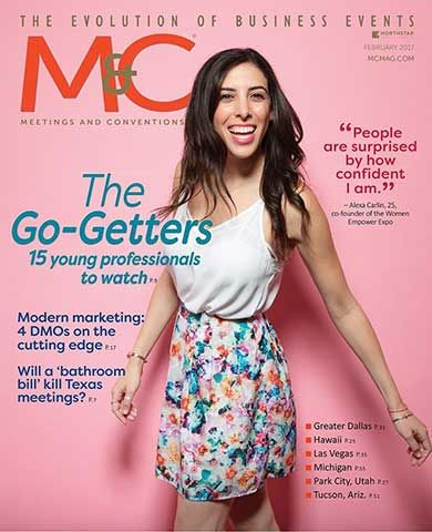 Alexa Carlin graced the cover of the February 2017 issue of Meetings & Conventions.