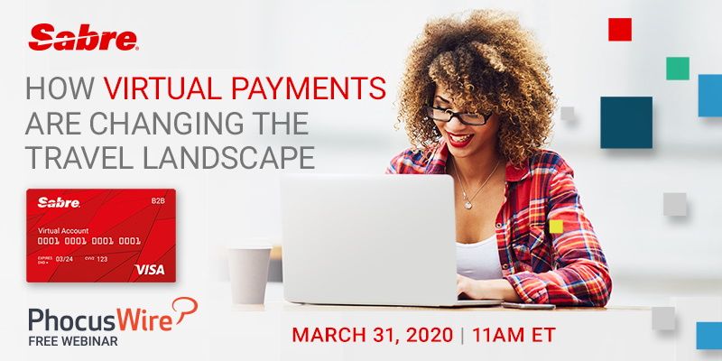 WEBINAR ALERT! How virtual payments are changing the travel landscape