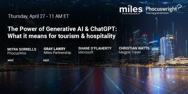   	power of chatgpt generative ai what it means for tourism hospitality | PhocusWire  