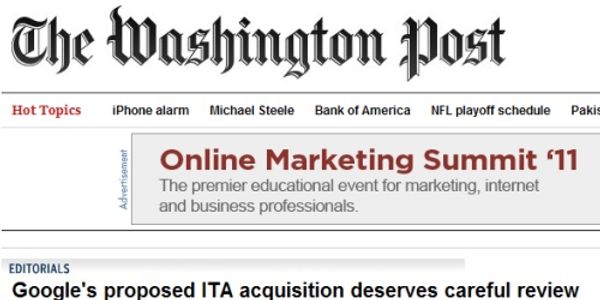 Google-ITA Software deal: Washington Post editorial asks Justice to consider power of Google