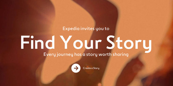 Find Yours: Beyond selling vacations, Expedia pushes emotional connection to travel