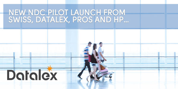 Datalex leads NDC distribution pilot with Swiss Air fare family and ancillaries