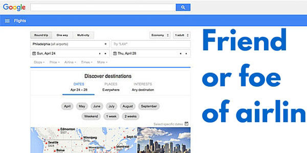 Airlines shouldn't worry about Google Flights' latest moves