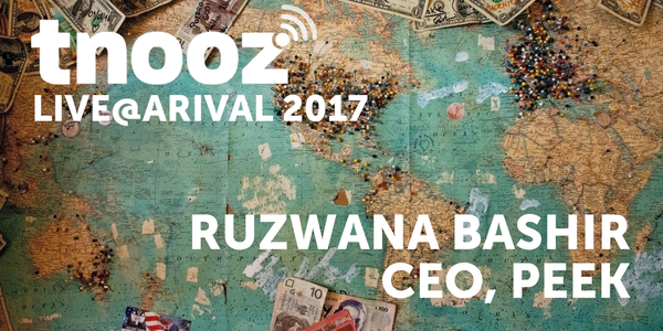 tnoozLIVE@Arival: Peek CEO Ruzwana Bashir