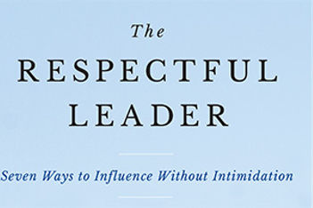 Respectful Leader Book Gregg Ward