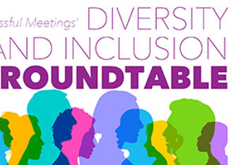 Meetings Industry Diversity and Inclusion Roundtable 1
