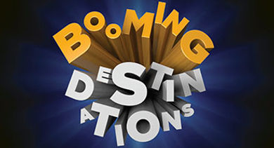 Booming Destinations opener Booming Destinations opener