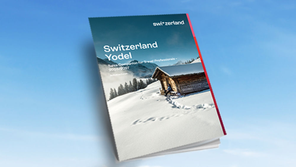 Switzerland Yodel - Sales Companion for Travel Professionals 2026/2027