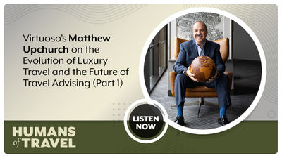Virtuoso’s Matthew Upchurch on the Evolution of Luxury Travel and the Future of Travel Advising (Part 1)