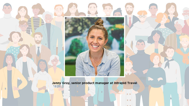 Jenny Gray, senior product manager at Intrepid Travel