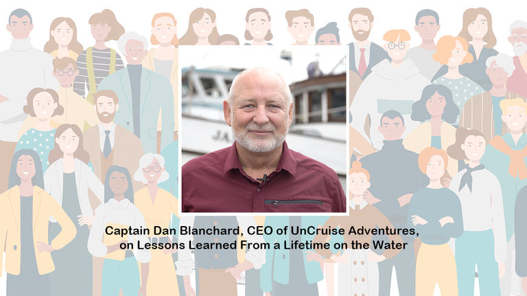 Dan Blanchard, CEO of UnCruise Adventures