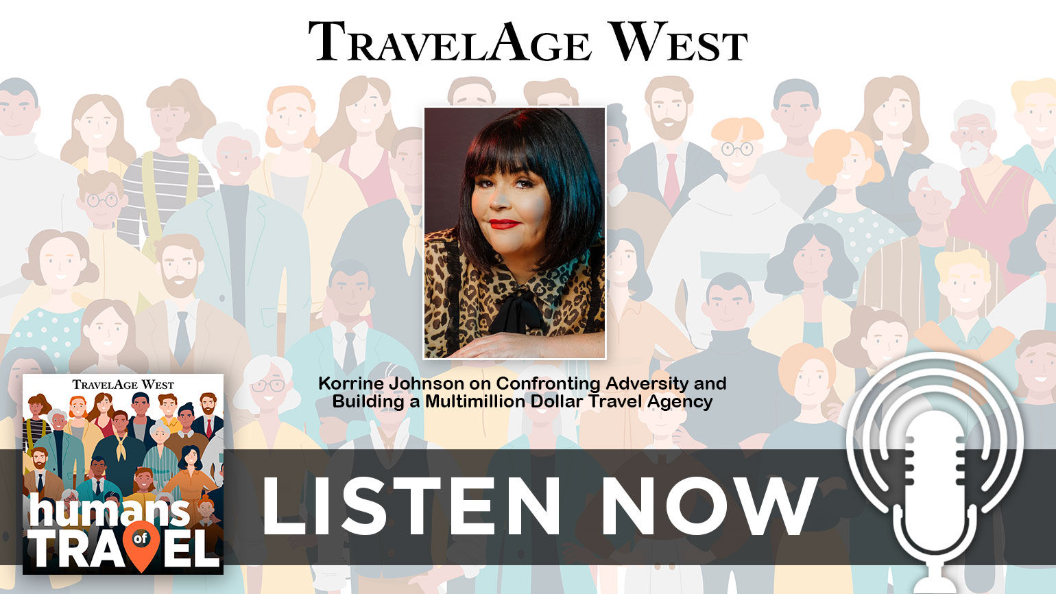 Korrine Johnson on Overcoming Adversity and Building a Multimillion Dollar Travel Agency