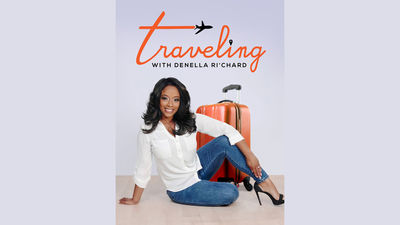 'Traveling With Denella Ri'chard' Travel Series Premieres on YurView