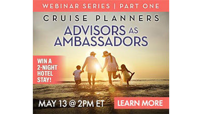 Advisors as Ambassadors sponsored by Cruise Planners: Part One