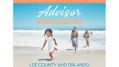 Visit Florida Advisors as Ambassadors: Fort Myers - Islands, Beaches, and Neighborhoods and Orlando