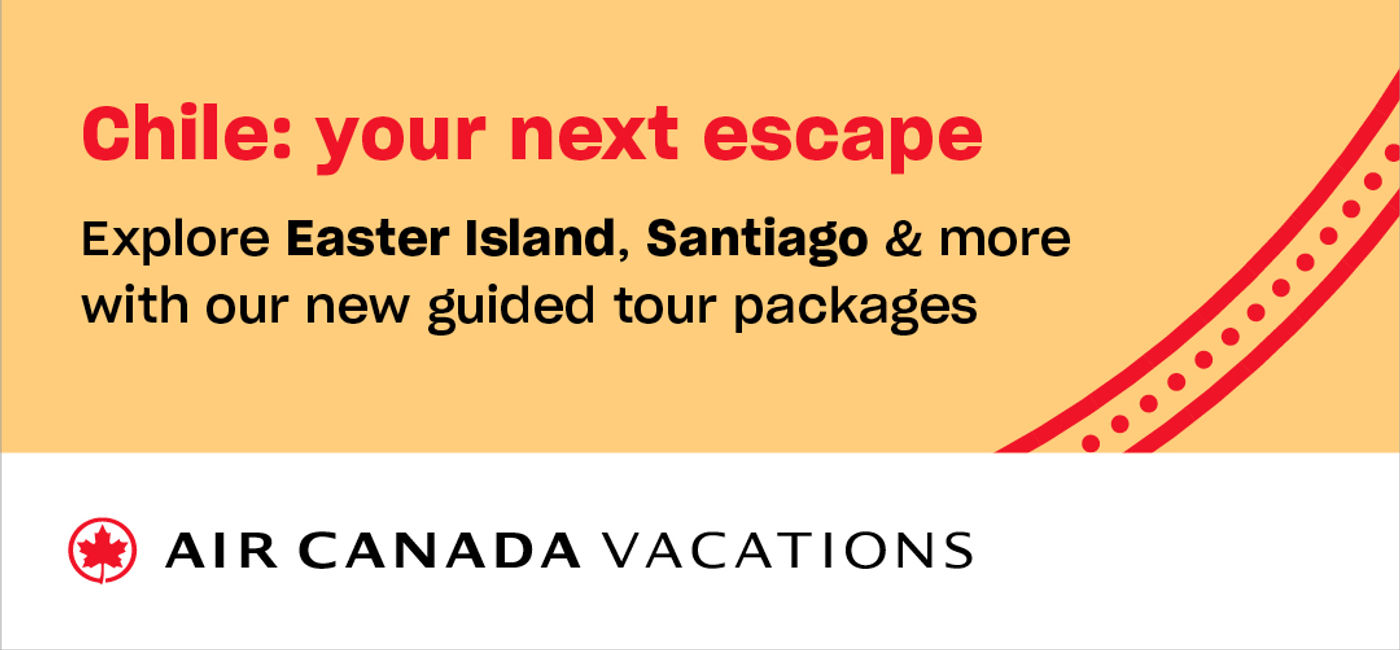 Image: ACV Launches Chile Tours (Photo Credit: Air Canada Vacations)